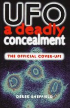 Cover art for Ufo a Deadly Concealment: The Official Cover-Up