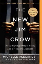 Cover art for The New Jim Crow: Mass Incarceration in the Age of Colorblindness