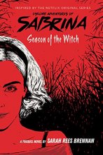 Cover art for Season of the Witch (The Chilling Adventures of Sabrina, Book 1)