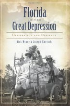 Cover art for Florida in the Great Depression: Desperation and Defiance