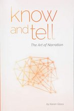 Cover art for Know and Tell: The Art of Narration