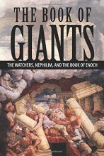 Cover art for The Book of Giants: The Watchers, Nephilim, and The Book of Enoch