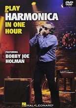 Cover art for Play Harmonica in One Hour, Featuring Bobby Joe Holman