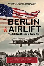 Cover art for The Berlin Airlift: The Cold War Mission to Save a City