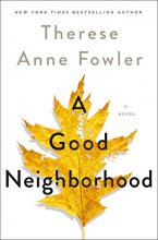 Cover art for A Good Neighborhood: A Novel