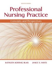 Cover art for Professional Nursing Practice: Concepts and Perspectives (7th Edition)