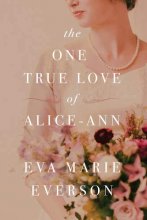 Cover art for The One True Love of Alice-Ann