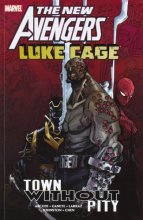 Cover art for New Avengers: Luke Cage - Town without Pity