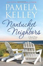 Cover art for Nantucket Neighbors (Nantucket Beach Plum Cove series)