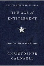 Cover art for The Age of Entitlement: America Since the Sixties