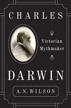 Cover art for Charles Darwin: Victorian Mythmaker