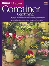 Cover art for Ortho's All About Container Gardening (Ortho's All About Gardening)