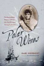 Cover art for Polar Wives: The Remarkable Women behind the World's Most Daring Explorers
