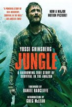 Cover art for Jungle (Movie Tie-In Edition): A Harrowing True Story of Survival in the Amazon