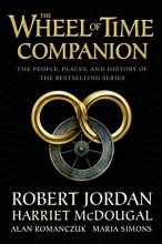 Cover art for The Wheel of Time Companion: The People, Places, and History of the Bestselling Series