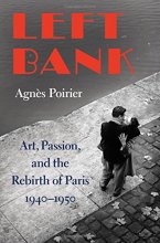 Cover art for Left Bank: Art, Passion, and the Rebirth of Paris, 1940-50