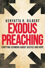Cover art for Exodus Preaching: Crafting Sermons about Justice and Hope