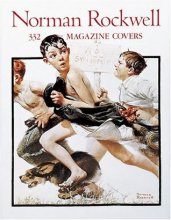 Cover art for Norman Rockwell: 332 Magazine Covers by Finch, Christopher (1991) Hardcover