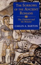 Cover art for The Sorrows of the Ancient Romans: The Gladiator and the Monster