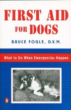 Cover art for First Aid for Dogs: What to do When Emergencies Happen