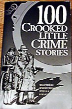 Cover art for 100 Crooked Little Crime Stories