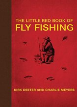 Cover art for The Little Red Book of Fly Fishing (Little Red Books)