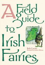 Cover art for A Field Guide to Irish Fairies