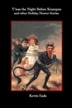 Cover art for T'was the Night Before Krampus and other Holiday Horror Stories