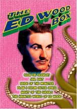 Cover art for The Ed Wood Box (Glen or Glenda / Jail Bait / Bride of the Monster / Plan 9 from Outer Space / Night of the Ghouls / The Haunted World of Ed Wood)