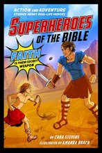 Cover art for Superheroes of the Bible: Action and Adventure Stories about Real-Life Heroes