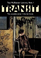Cover art for Ted McKeever Library Book 1: Transit
