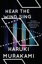 Cover art for Wind/Pinball: Hear the Wind Sing and Pinball, 1973 (Two Novels) (Vintage International)