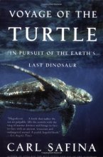 Cover art for Voyage of the Turtle: In Pursuit of the Earth's Last Dinosaur