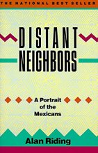 Cover art for Distant Neighbors: A Portrait of the Mexicans