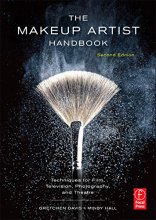 Cover art for The Makeup Artist Handbook: Techniques for Film, Television, Photography, and Theatre