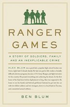 Cover art for Ranger Games: A Story of Soldiers, Family and an Inexplicable Crime