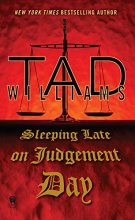 Cover art for Sleeping Late On Judgement Day: A Bobby Dollar Novel