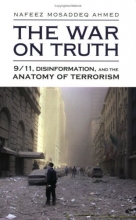 Cover art for The War on Truth: 9/11, Disinformation and the Anatomy of Terrorism