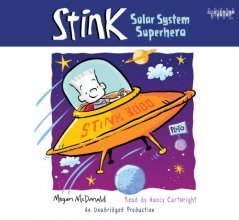 Cover art for Stink - Solar System Superhero (Unabridged Audio CDs)