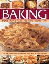 Cover art for Baking: Breads, Muffins, Cakes, Pies, Tarts, Cookies, Bars