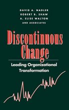 Cover art for Discontinuous Change: Leading Organizational Transformation