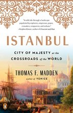 Cover art for Istanbul: City of Majesty at the Crossroads of the World
