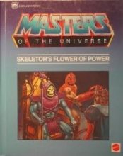 Cover art for Skeletor's flower of power (Masters of the universe)
