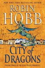 Cover art for City of Dragons (The Rain Wilds Chronicles #3)