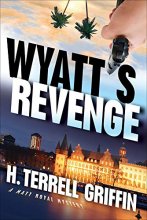 Cover art for Wyatt's Revenge (Matt Royal Mystery)