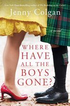 Cover art for Where Have All the Boys Gone?: A Novel