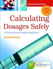 Cover art for Calculating Dosages Safely: A Dimensional Analysis Approach (DavisPlus)