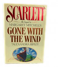Cover art for Scarlett (The Sequel to Margaret Mitchell's Gone with the Wind) & Rhett Butler's People (The Authorized Novel Based on ...).
