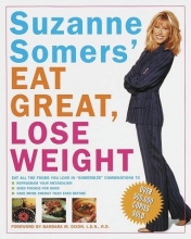 Cover art for Suzanne Somers' Eat Great, Lose Weight