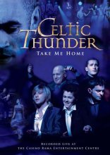 Cover art for Celtic Thunder: Take Me Home